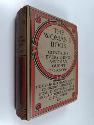 Florence B. Jack : The Woman's Book : Contains Everything...