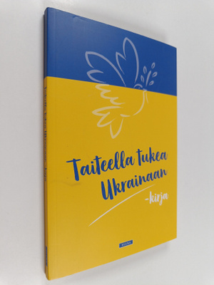Taiteella tukea Ukrainaan -kirja