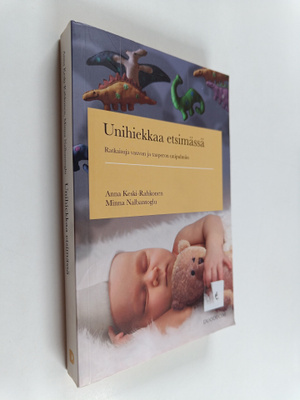 Anna Keski-Rahkonen : Unihiekkaa etsimässä : ratkaisuja v...