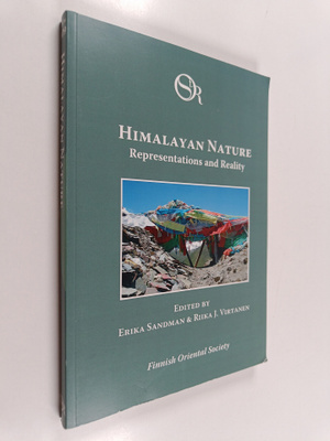 Erika Sandman : Himalayan nature : representations and re...
