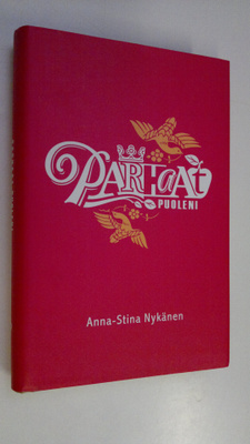 Anna-Stina Nykänen : Parhaat puoleni