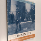 Ihmisen tiet : Suomen historian käännekohtia - pikkukuva 1