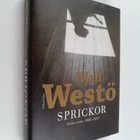 Kjell Westö : Sprickor - Valda texter 1986-2011 - pikkukuva 1