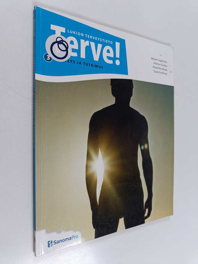 Terve! : lukion terveystieto 3 : Terveys ja tutkimus
