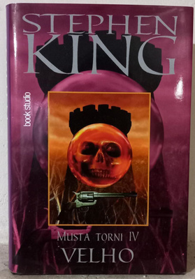 Stephen King : Velho - Musta torni IV sid.