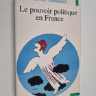 Olivier Duhamel : Le pouvoir politique en France - la Ve ... - pikkukuva 1