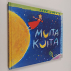 Eppu Nuotio : Muita kuita - pikkukuva 1