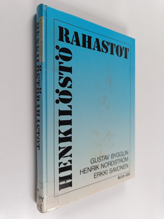 Gustav Bygglin : Henkilöstörahastot