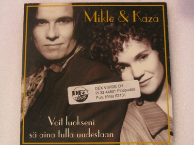 Mikle & KaZa • Voit Luokseni Sä Aina Tulla Uudestaan CDS