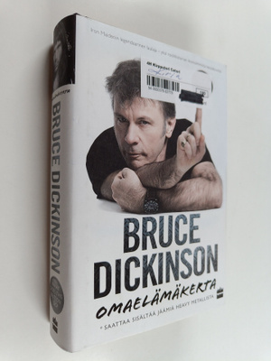 Bruce Dickinson : What does this button do? : omaelämäkerta
