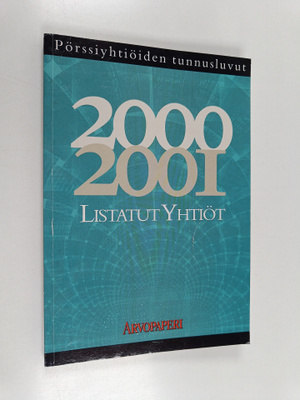 Listatut yhtiöt 2000-2001 : pörssiyhtiöiden tunnusluvut