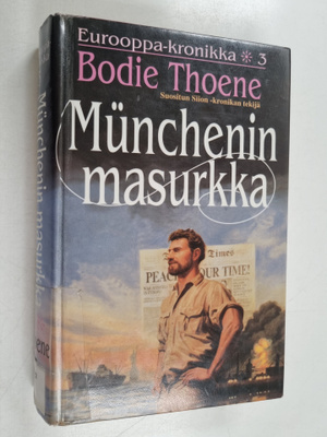 Bodie Thoene : Munchenin masurkka