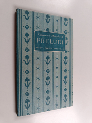Katherine Mansfield : Preludi
