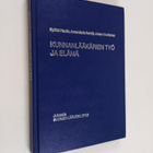 Kyllikki Kauttu : Kunnanlääkärien työ ja elämä - pikkukuva 1
