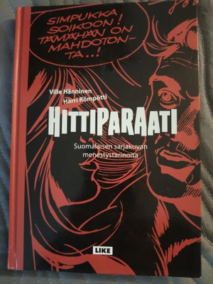 Ville Hänninen, Harri Römpötti: Hittiparaati
