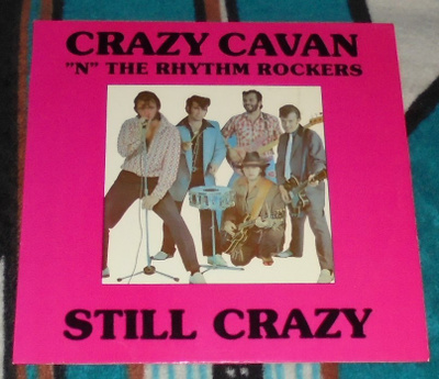 CRAZY CAVAN 'N' THE RHYTHM ROCKERS ~ Still Crazy ~ LP Suomi