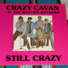 CRAZY CAVAN 'N' THE RHYTHM ROCKERS ~ Still Crazy ~ LP Suomi - pikkukuva 1
