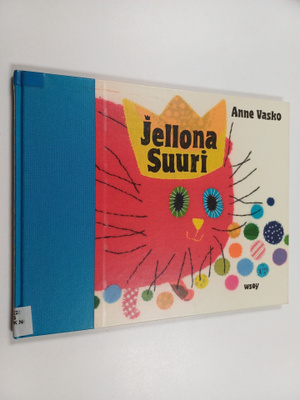 Anne Vasko : Jellona Suuri