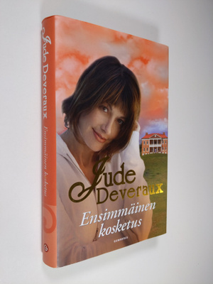 Jude Deveraux : Ensimmäinen kosketus