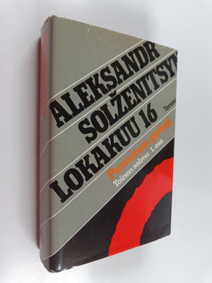 Aleksandr Solzenitsyn : Punainen pyörä - Toinen solmu, Lo...