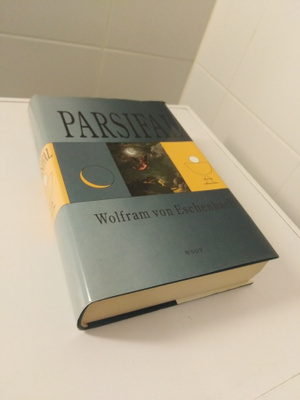 Wolfeam von Eschenbach: Parsifal