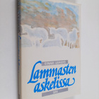 Einari Lepistö : Lammasten askelissa - pikkukuva 1