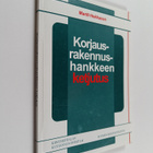 Martti Hekkanen : Korjausrakennushankkeen ketjutus - pikkukuva 1