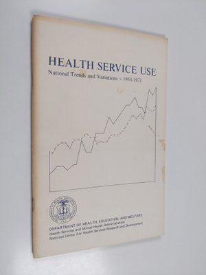 Health service use : national trends and variations [1953...