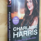 Charlaine Harris : Kuiskauksia haudan takaa ( 1.p. 2014 ) - pikkukuva 1
