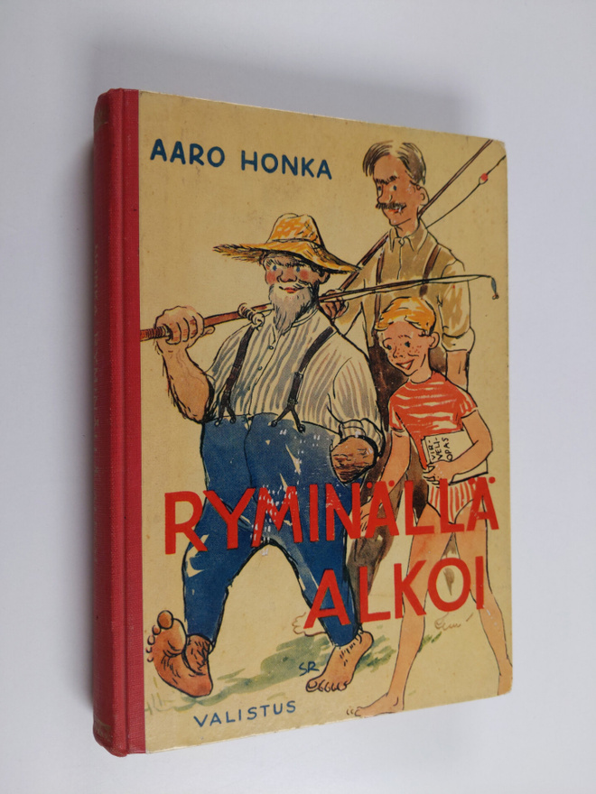 Aaro Honka : Ryminällä alkoi : koululaispakinoita