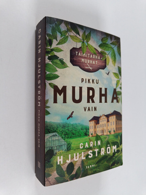 Carin Hjulström : Pikku murha vain