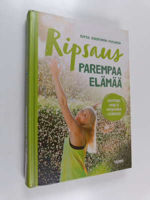 Ripsa Koskinen-Papunen : Ripsaus parempaa elämää : vaivat...