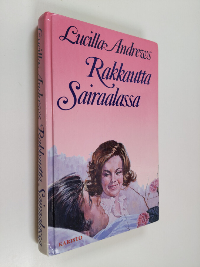 Lucilla Andrews : Rakkautta sairaalassa