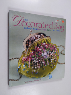 Genevieve A. Sterbenz : The Decorated Bag - Embellishing ...