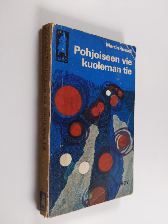 Martin Russell : Pohjoiseen vie kuoleman tie