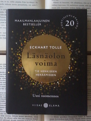 Eckhart Tolle - Läsnäolon voima (sid.)