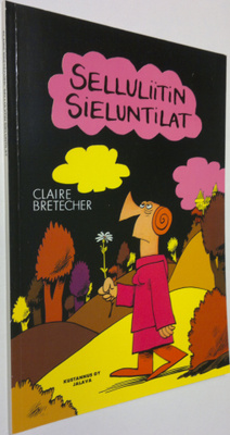 Claire Bretecher : Selluliitin sieluntilat