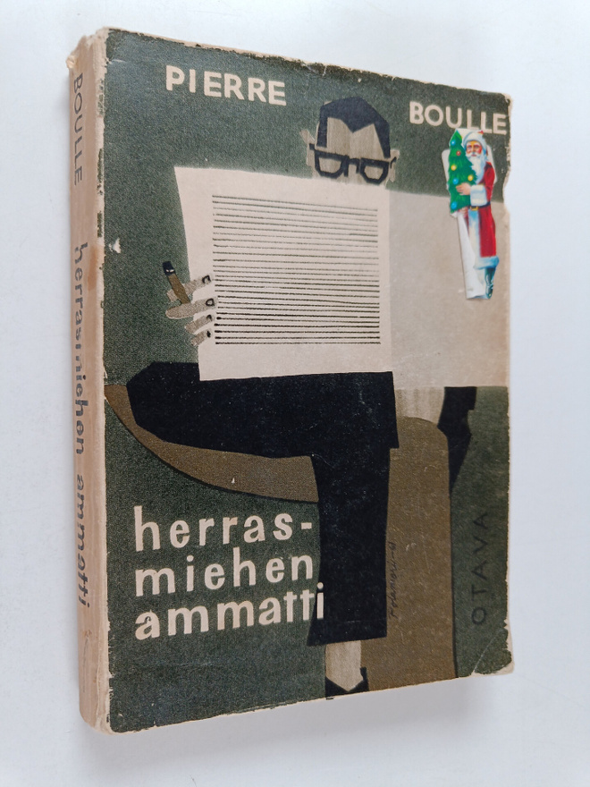 Pierre Boulle : Herrasmiehen ammatti