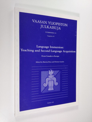 Language immersion : teaching and second language acquisi...