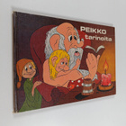 Ralf Westerlund : Peikkotarinoita : viikonpäivät peikkome... - pikkukuva 1