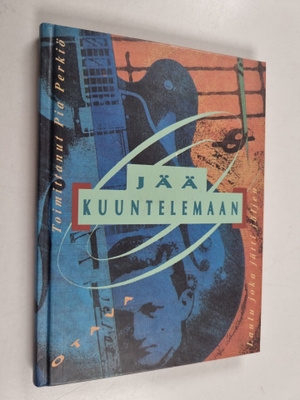 Pia Perkiö : Jää kuuntelemaan