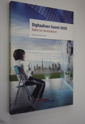 Hannu Hernesniemi : Digitaalinen Suomi 2020 : älykäs tie ...