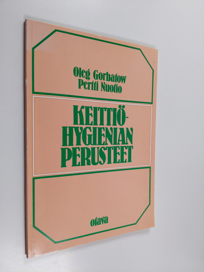 Oleg Gorbatow : Keittiöhygienian perusteet