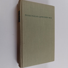 Tyyni Tuulio : Lapsuuden maa : 1892-1906 - pikkukuva 1