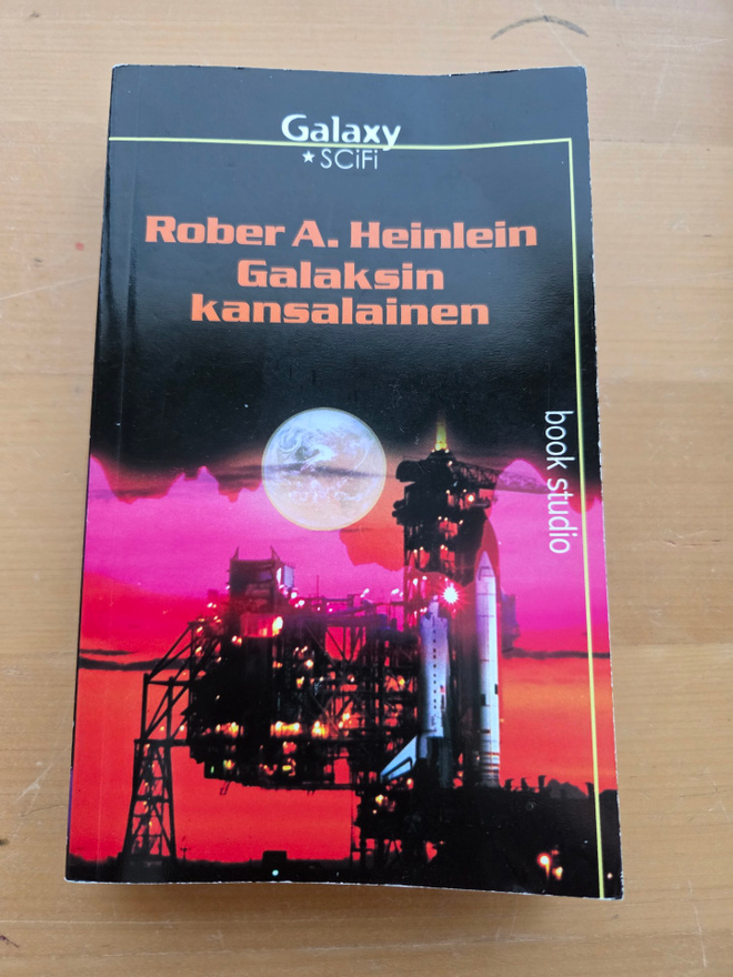 ROBERT A. HEINLEIN . GALAKSIN KANSALAINEN .