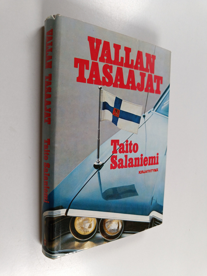 Taito Salaniemi : Vallan tasaajat
