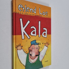 Erlend Loe : Kala - pikkukuva 1