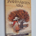 Rauha Kuusalo : Jäähyväisten aika - pikkukuva 1