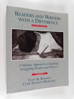 Curt Dudley-Marling ym. : Readers and Writers with a Diff...
