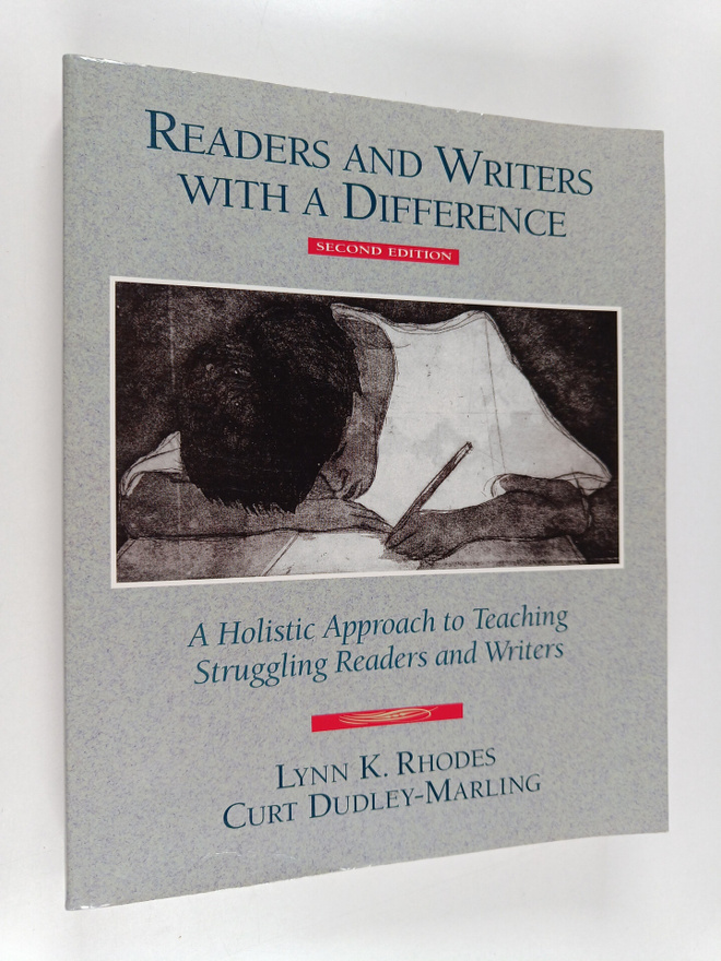 Curt Dudley-Marling ym. : Readers and Writers with a Diff...